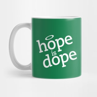 Rebel Angel Hope is Dope Mug